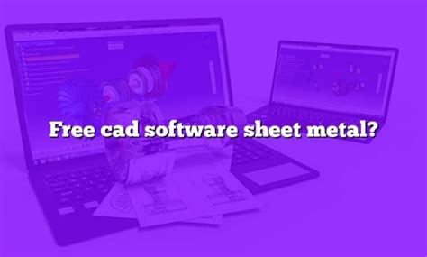 sheet metal costing software free download|free cad software for sheet metal.